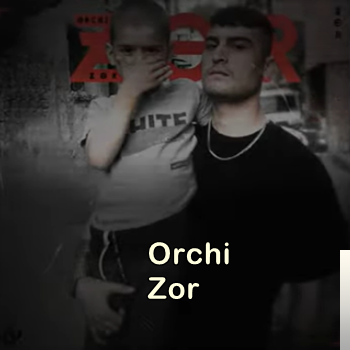 دانلود آلبوم Zor (2019) از Orchi