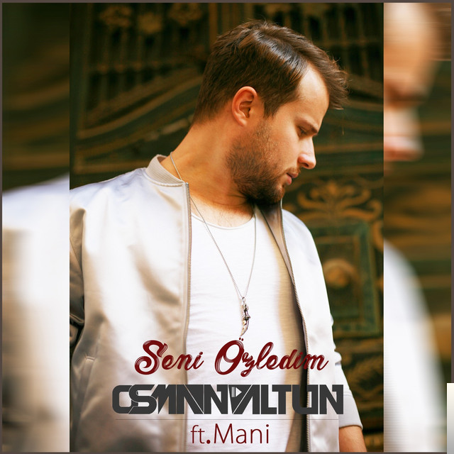 دانلود آلبوم Seni Özledim (2018) از Osman Altun