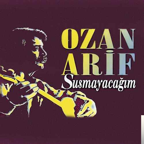 دانلود آلبوم Susmayacağım (1991) از Ozan Arif