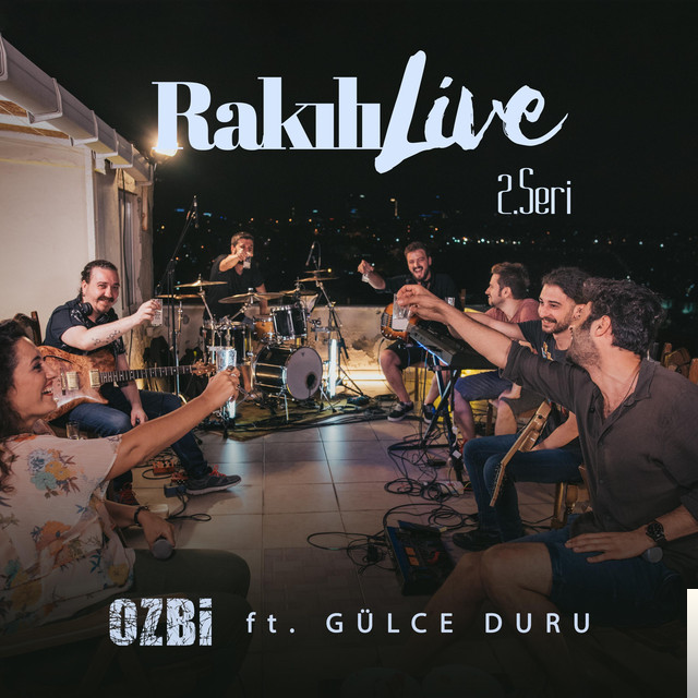 دانلود آلبوم Rakılı Live 2 (2017) از Ozbi