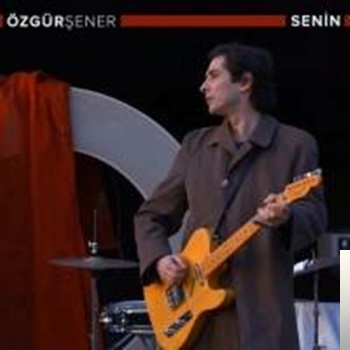 دانلود آلبوم Senin (2019) از Özgür Şener