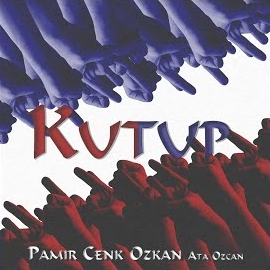 دانلود آلبوم Kutup (2024) از Pamir Cenk Özkan