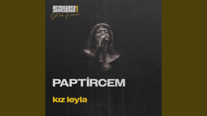 دانلود آلبوم Kız Leyla (2024) از Paptircem