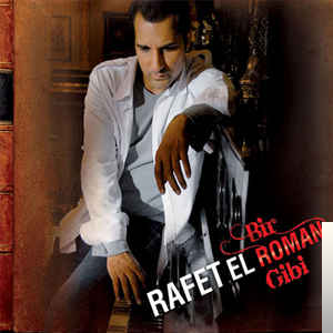 دانلود آلبوم Bir Roman Gibi (2008) از Rafet El Roman
