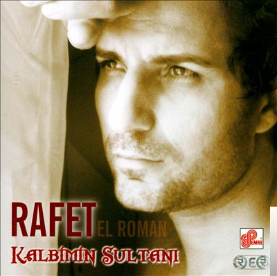 دانلود آلبوم Kalbimin Sultanı (2005) از Rafet El Roman