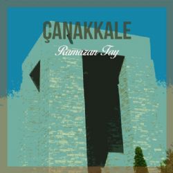 دانلود آلبوم Çanakkale (2024) از Ramazan Tay