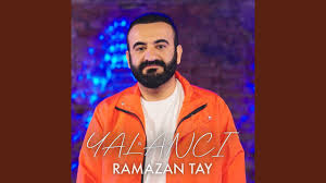 دانلود آلبوم Yalancı (2024) از Ramazan Tay