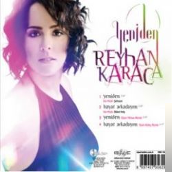 دانلود آلبوم Yeniden (2010) از Reyhan Karaca