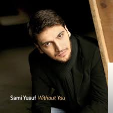 دانلود آلبوم Without You (2008) از Sami Yusuf