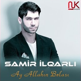 دانلود آلبوم Ay Allahın Belası (2024) از Samir İlqarli
