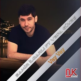 دانلود آلبوم Vay Vay (2024) از Samir İlqarli