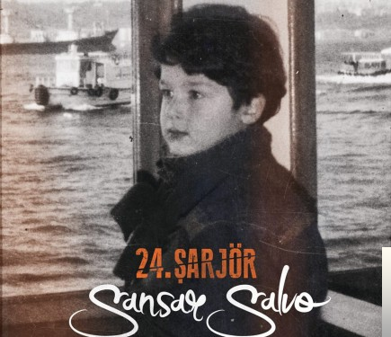 دانلود آلبوم 24. Şarjör (2013) از Sansar Salvo