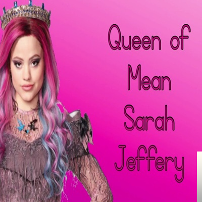 دانلود آلبوم Queen of Mean (2019) از Sarah Jeffery