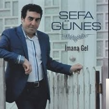 دانلود آلبوم İmana Gel (2015) از Sefa Güneş
