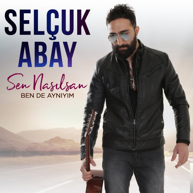 دانلود آلبوم Sen Nasılsan Ben de Aynıyım (2018) از Selçuk Abay