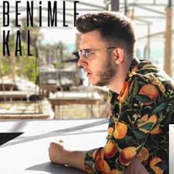 دانلود آلبوم Benimle Kal (2019) از Semih Uyulgan