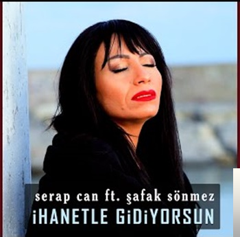 دانلود آلبوم İhanetle Gidiyorsun (2020) از Serap Can