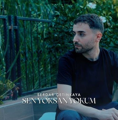 دانلود آلبوم Sen Yoksan Yokum (2024) از Serdar Çetinkaya