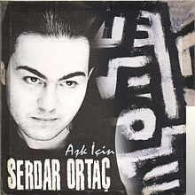 دانلود آلبوم Aşk İçin (1994) از Serdar Ortaç