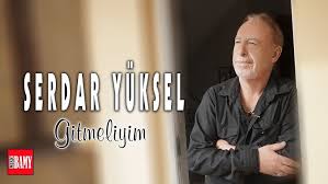 دانلود آلبوم Gitmeliyim (2024) از Serdar Yüksel