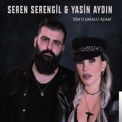 دانلود آلبوم Kim O Sakallı Adam (2019) از Seren Serengil