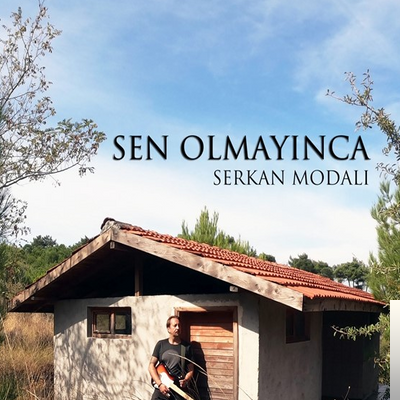 دانلود آلبوم Sen Olmayınca (2019) از Serkan Modalı