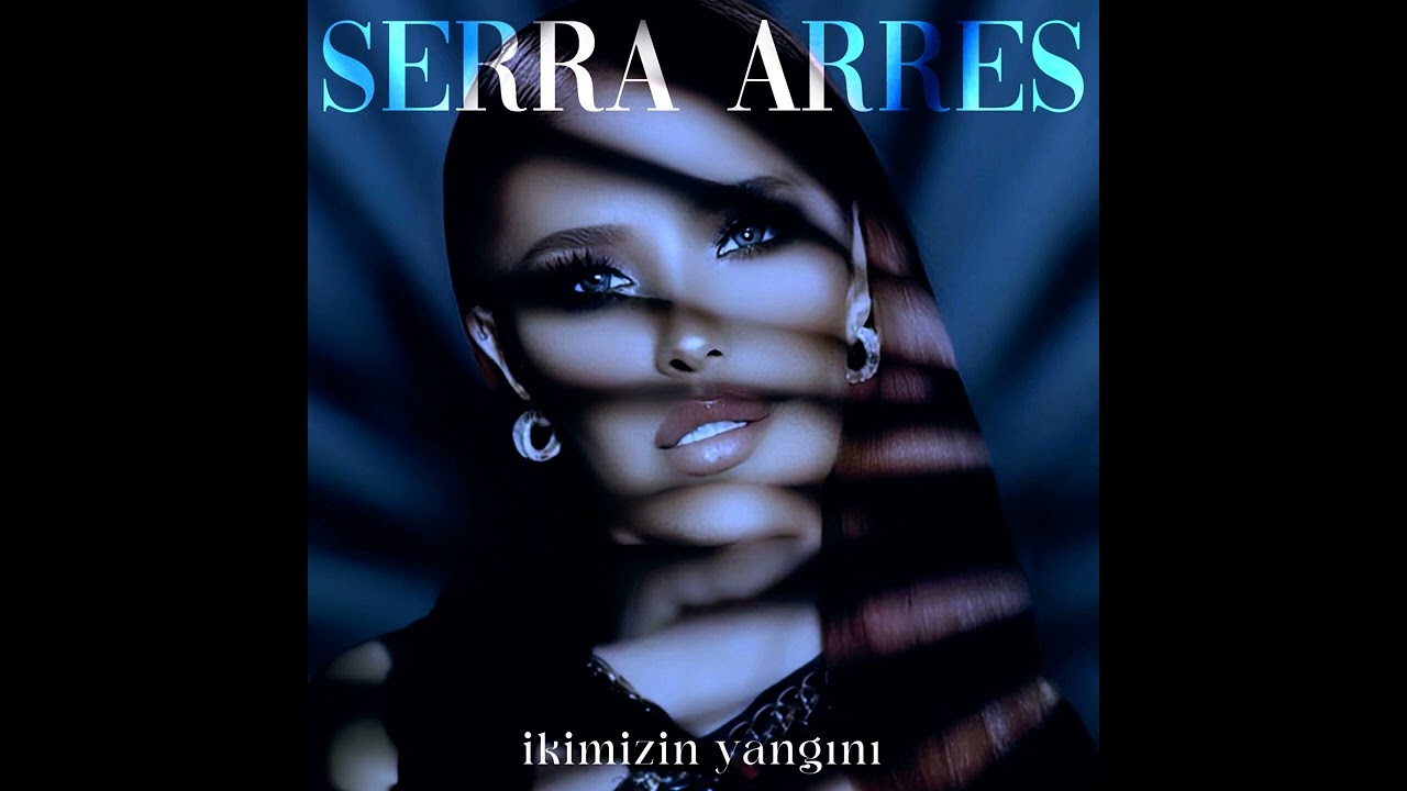 دانلود آلبوم İkimizin Yangını (2024) از Serra Arres