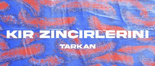 دانلود آلبوم Kır Zincirlerini Bu Gece (2024) از Tarkan