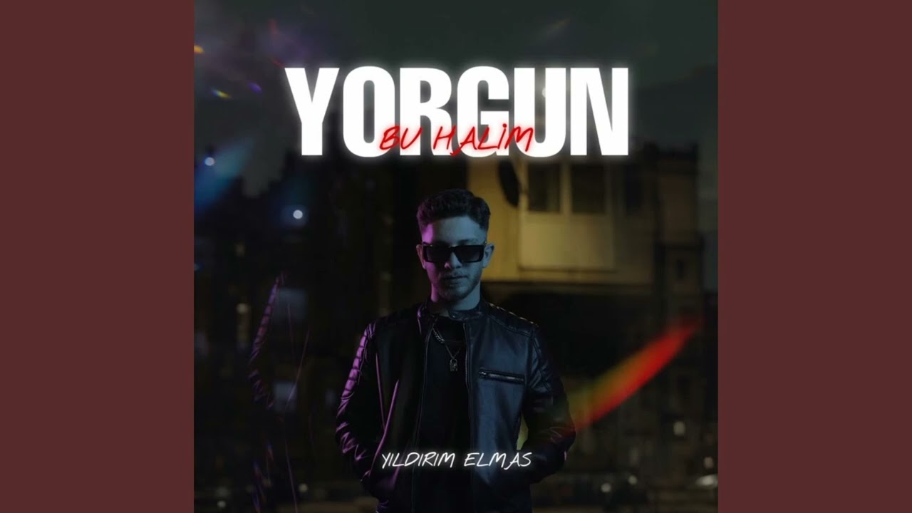 دانلود آلبوم Yorgun Bu Halim (2024) از Yıldırım Elmas