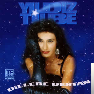 دانلود آلبوم Dillere Destan (1995) از Yıldız Tilbe