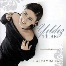 دانلود آلبوم Hastayım Sana (2010) از Yıldız Tilbe
