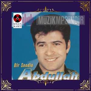 دانلود آلبوم Bir Sendin (2002) از Abdullah