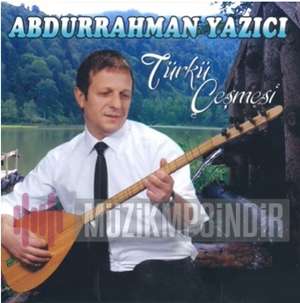 دانلود آلبوم Türkü Çeşmesi (2014) از Abdurrahman Yazıcı