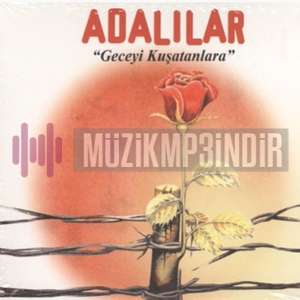 دانلود آلبوم Geceyi Kuşatanlara (2010) از Adalılar