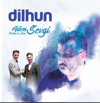 دانلود آلبوم Dilhun (2019) از Adem Sevgi