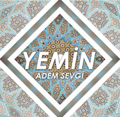 دانلود آلبوم Yemin (2016) از Adem Sevgi