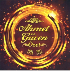 دانلود آلبوم Özet (2013) از Ahmet Güven