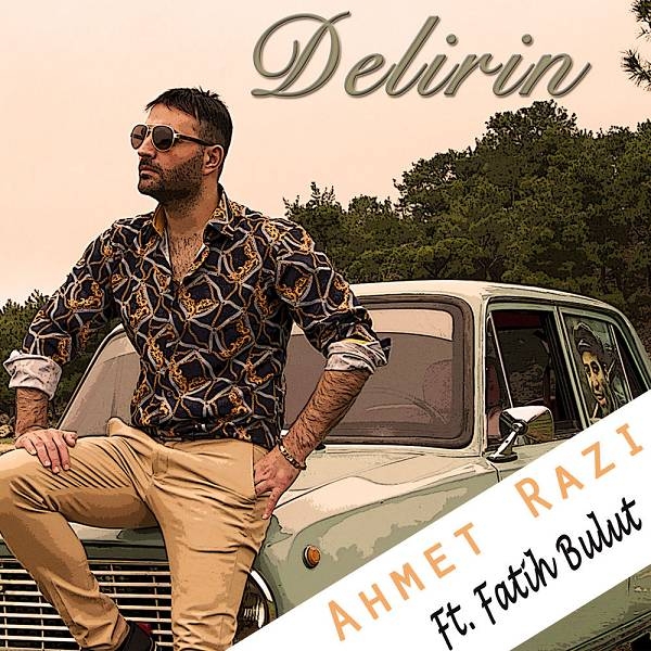 دانلود آلبوم Delirin (2020) از Ahmet Razi