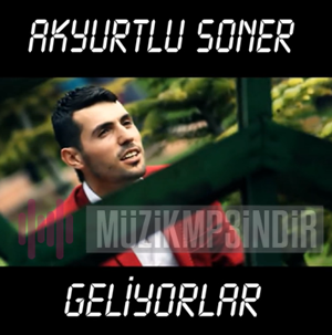 دانلود آلبوم Geliyorlar (2022) از Akyurtlu Soner