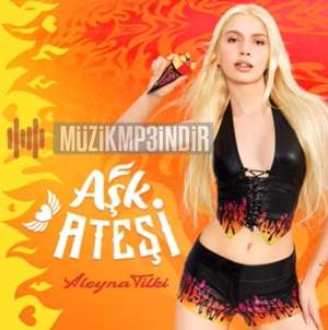 دانلود آلبوم Aşk Ateşi (2022) از Aleyna Tilki