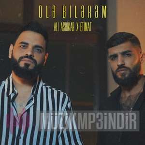 دانلود آلبوم Öle Bilerem (2022) از Ali Ashikar