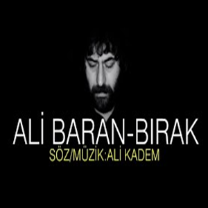 دانلود آلبوم Bırak (2021) از Ali Baran