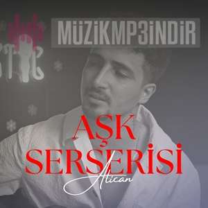 دانلود آلبوم Aşk Serserisi (2023) از Alican