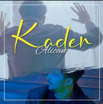 دانلود آلبوم Kader (2020) از Alican