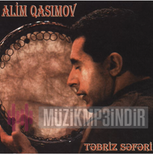 دانلود آلبوم Tebriz Seferi (2023) از Alim Qasımov