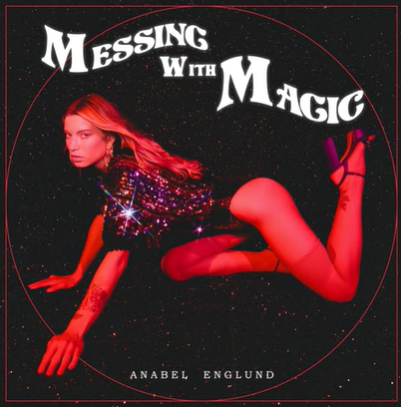 دانلود آلبوم Messing With Magic (2021) از Anabel Englund
