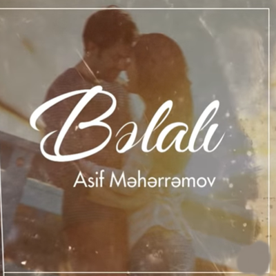 دانلود آلبوم Belalı (2020) از Asif Meherremov