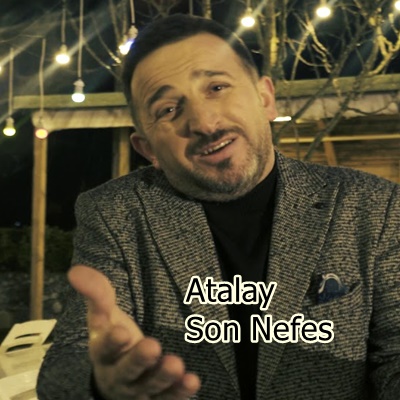دانلود آلبوم Son Nefes (2020) از Atalay