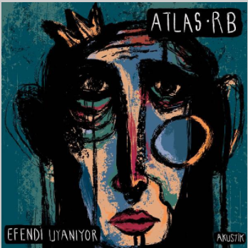 دانلود آلبوم Efendi Uyanıyor (2020) از Atlas RB