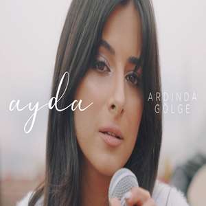 دانلود آلبوم Ardında Gölge (2022) از Ayda